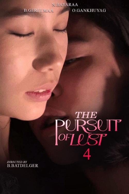 The Pursuit of Lust 4 poster