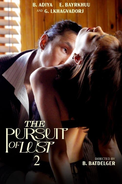 The Pursuit of Lust 2 poster
